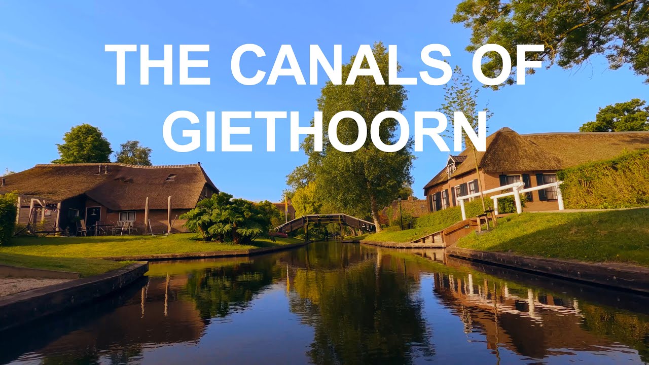 Giethoorn | Dutch Canals #7 (Boat Tour)