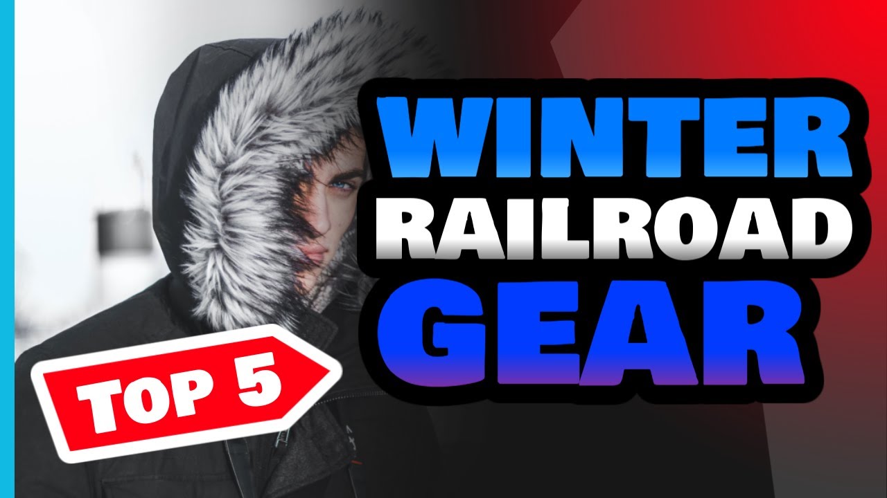 Must HAVE Winter Gear | Railroad Conductor