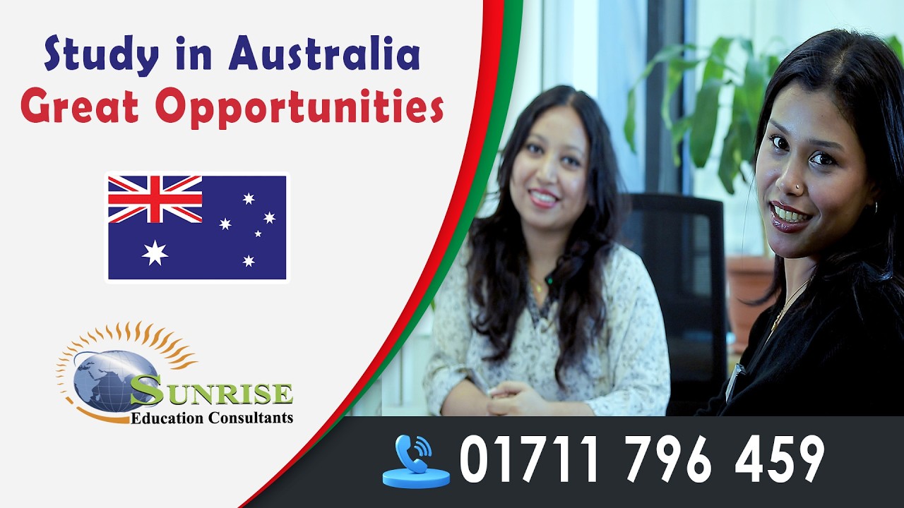 Study in Australia From Bangladesh | Great Opportunity for Study Abroad | Sunrise Study Abroad