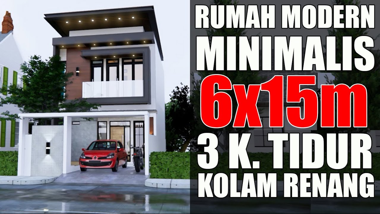 Rumah Modern Minimalis 6x15m 3 Kamar Tidur dan Kolam Renang | ImaginArsitek