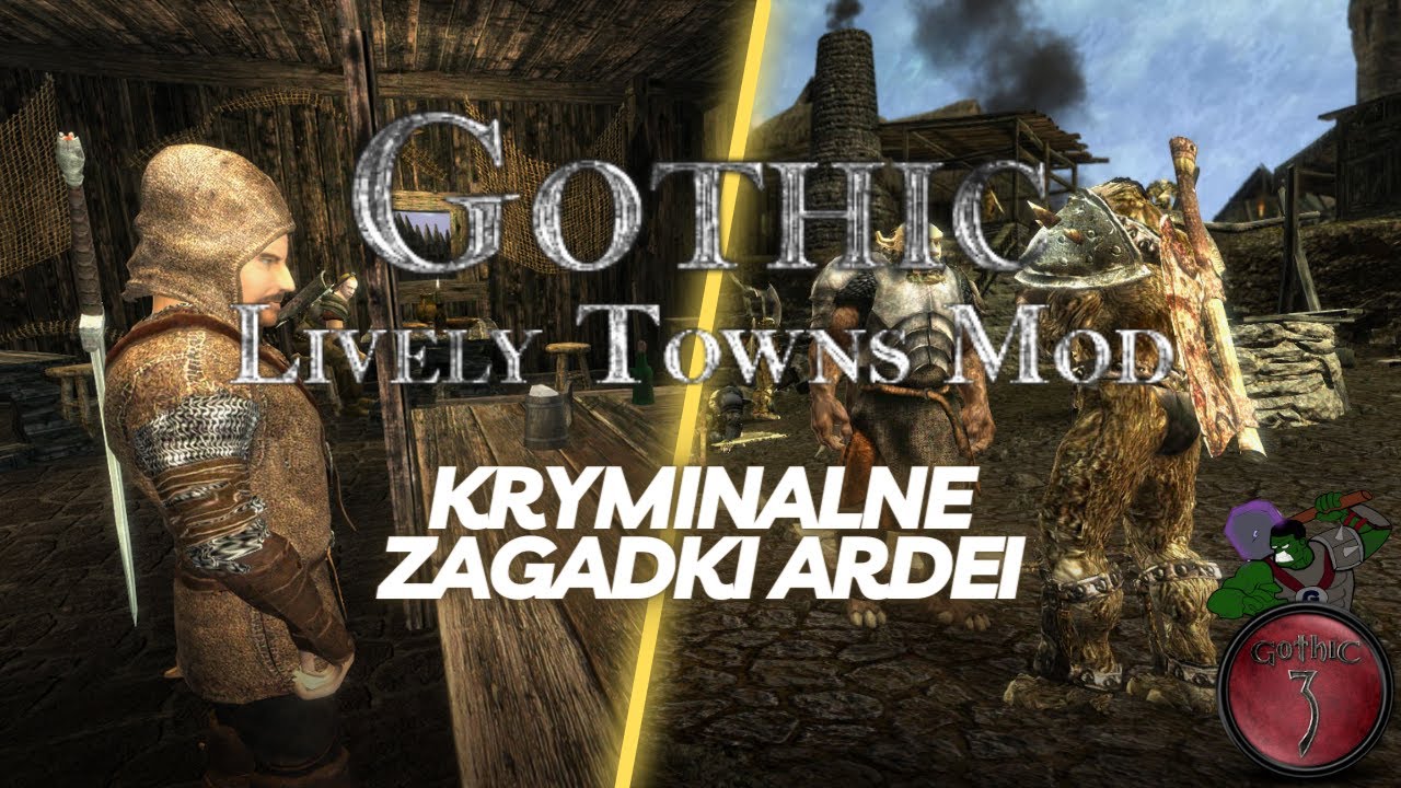 Nowe zadanie Gothic 3 LTM | Opis i recenzja