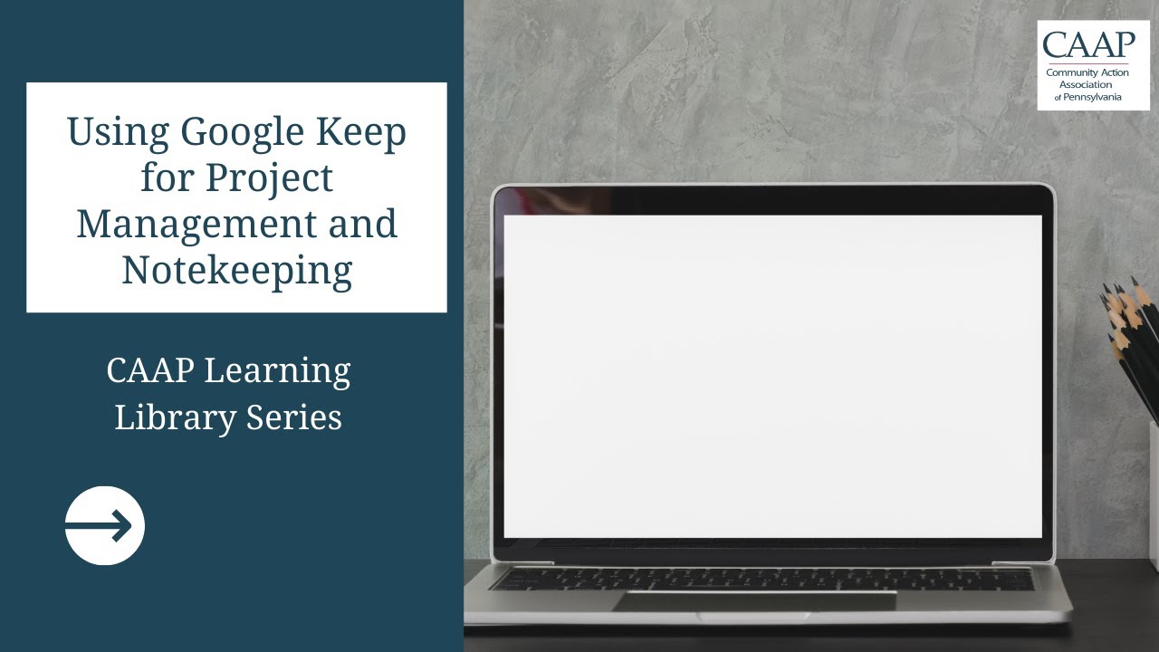 Using Google Keep for Project Management and Notekeeping