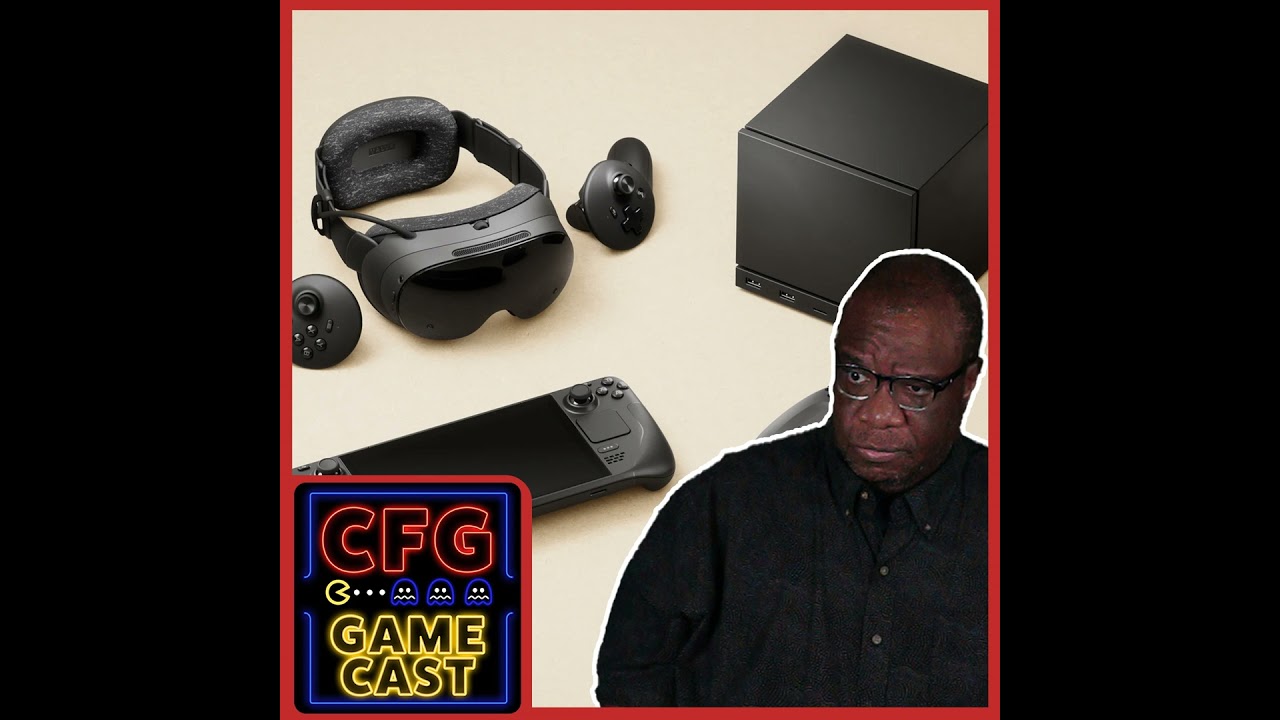 CFG Game Cast 285: Valve is Cooking