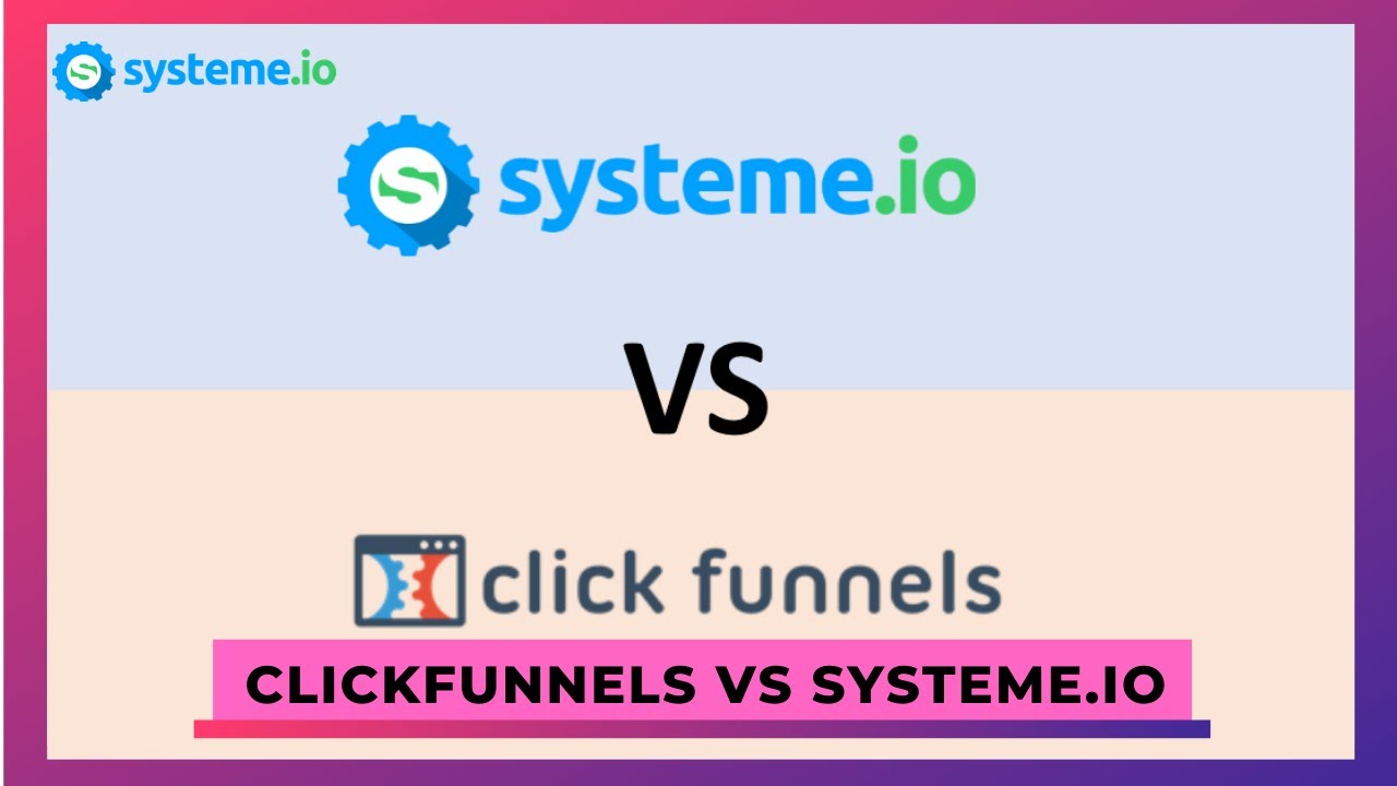 ClickFunnels vs Systeme.io