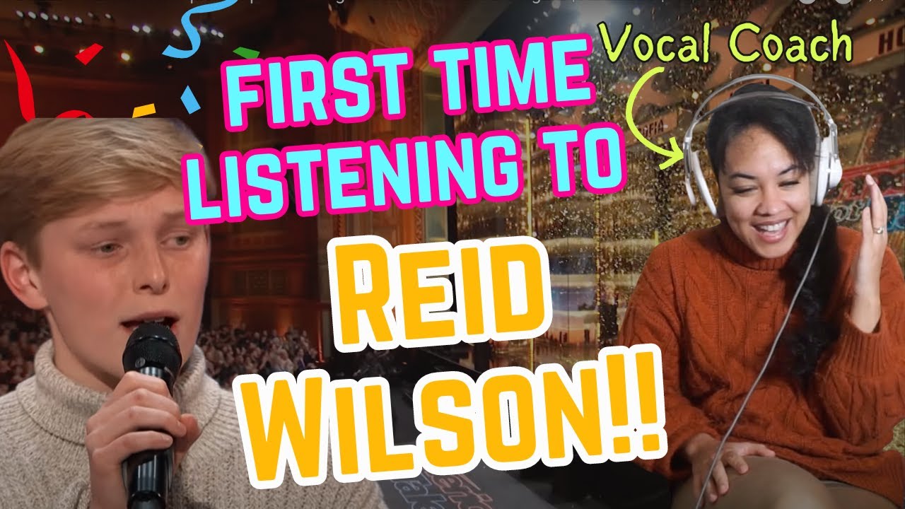 First Time Listening to Reid Wilson singing 