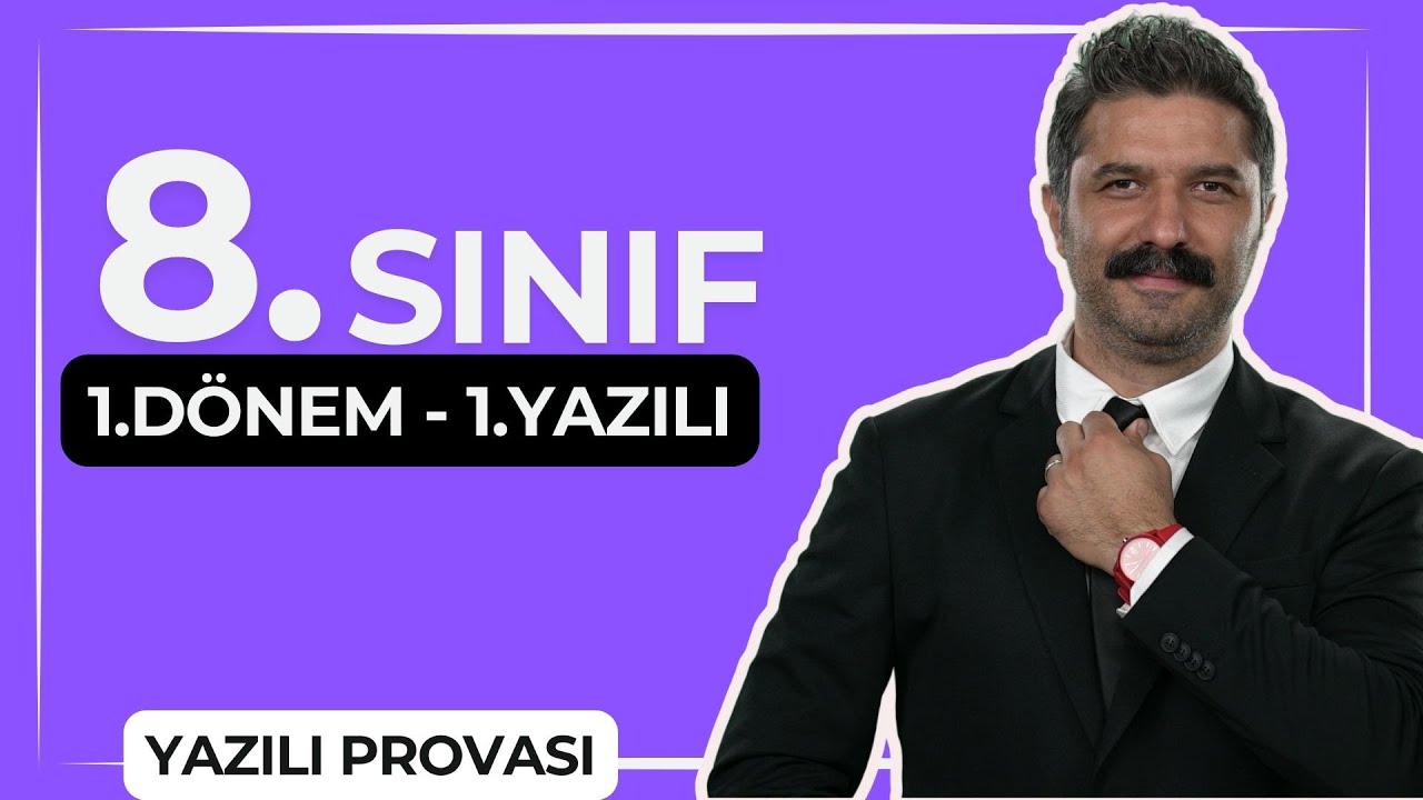 8.SINIF | 1.Dönem 1.Yazılı Hazırlık | RÜŞTÜ HOCA