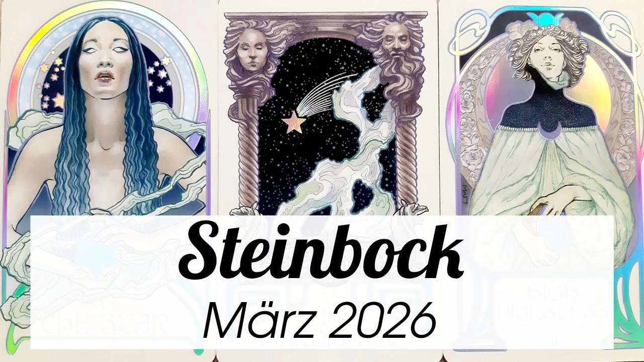 ♑STEINBOCK - März 2026 | Dein Leben wird neu geordnet! Es geht jetzt sehr schnell! Tarot 