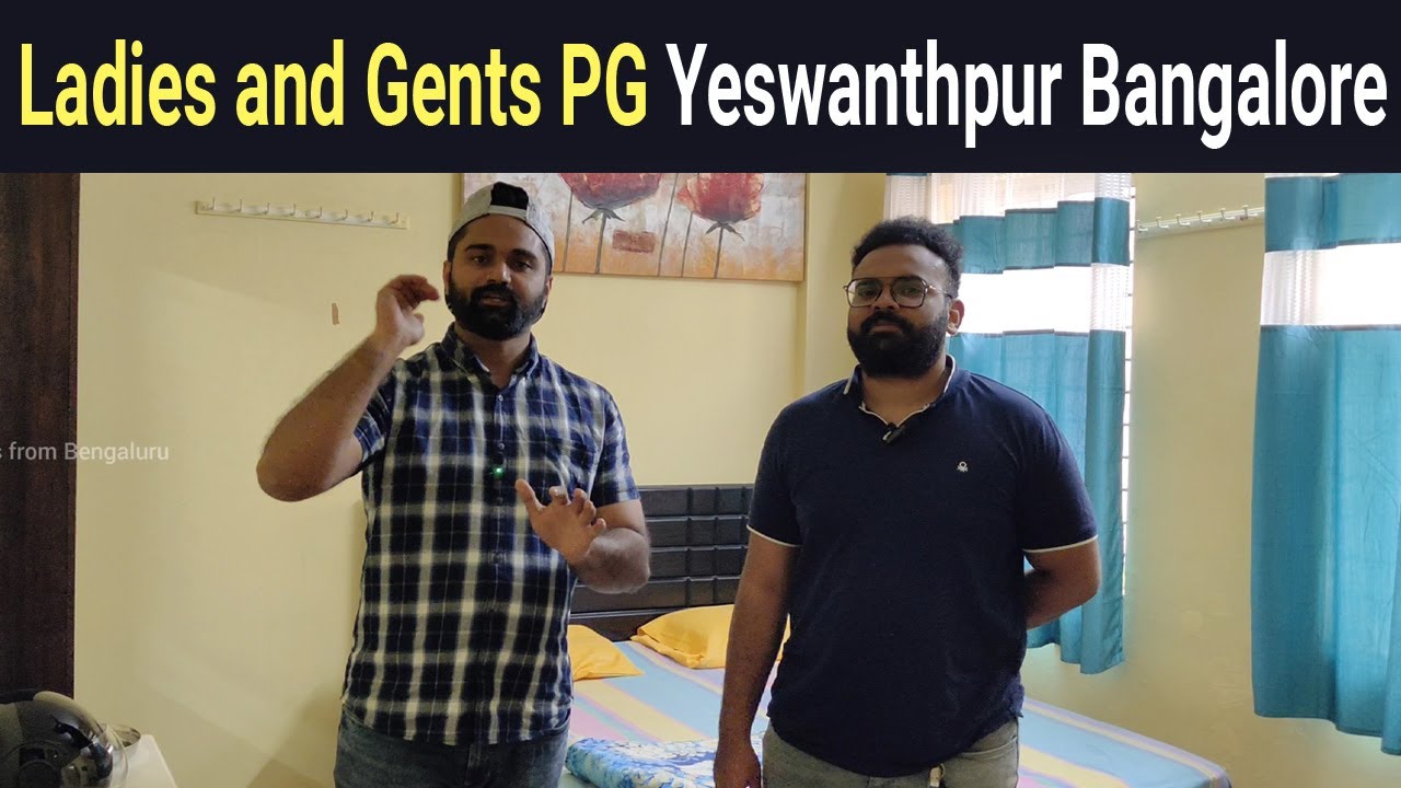 Ladies & gents PG Yeshwantpur Banglore - Best affordable PG Yeswanthapur