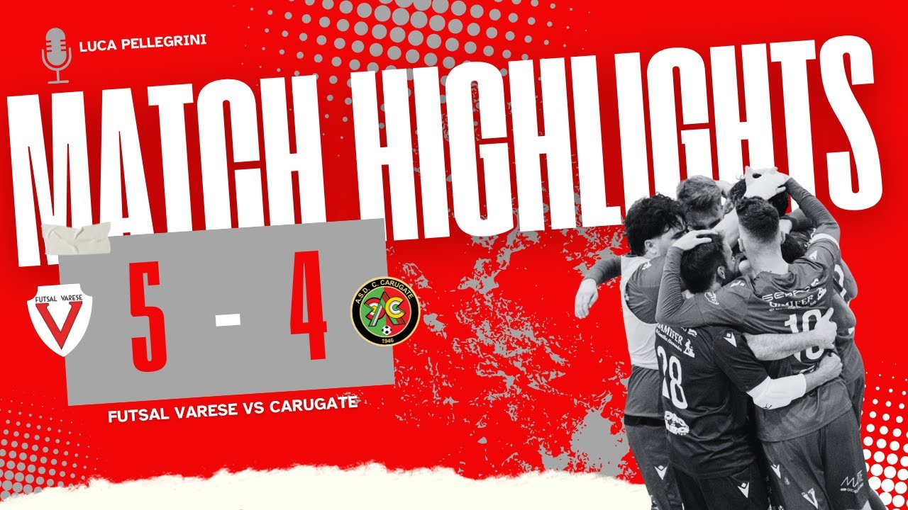 ⚽ Futsal Varese - Carugate 5-4 | Highlights Calcio a 5 | ⚪🔴