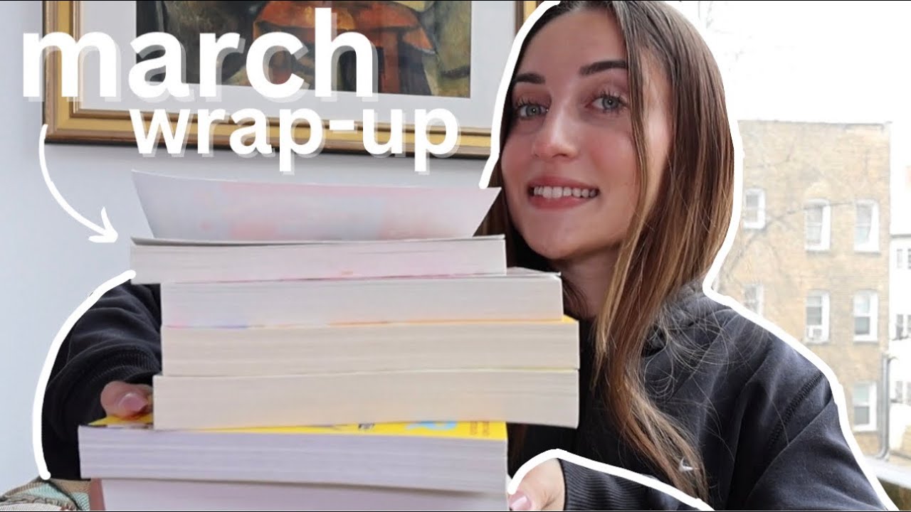 March book wrap-up!! 📚🥳 (monthly wrap up) April update