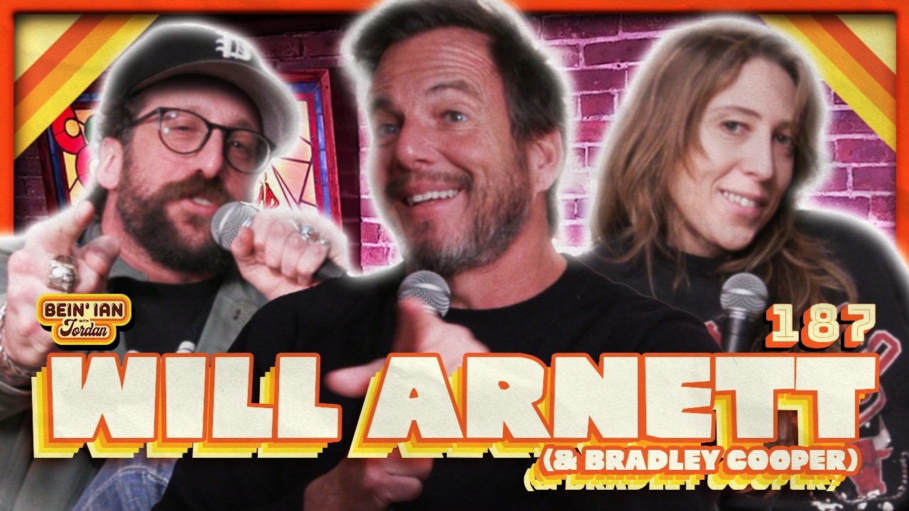 Is This Thing On W/Will Arnett & Bradley Cooper | Bein' Ian with Jordan #187