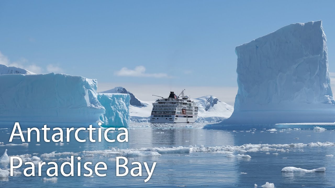 Paradise Bay – Antarctica