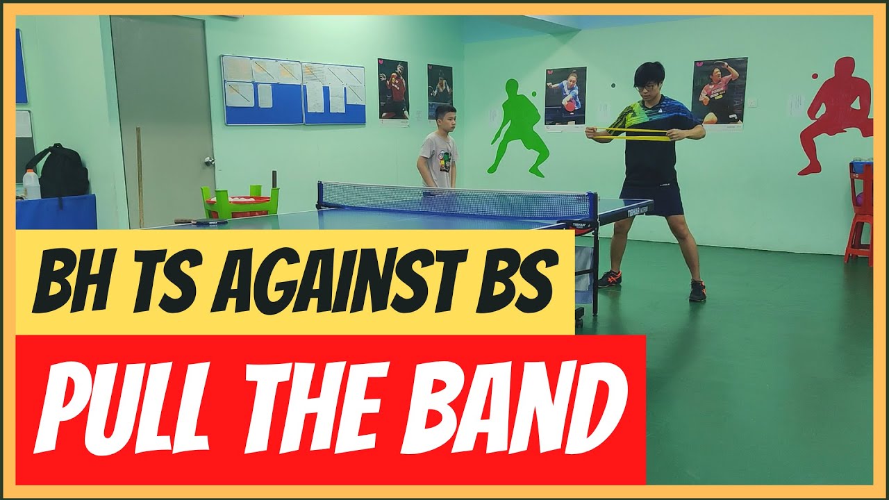 Backhand topspin against backspin - Pull the band