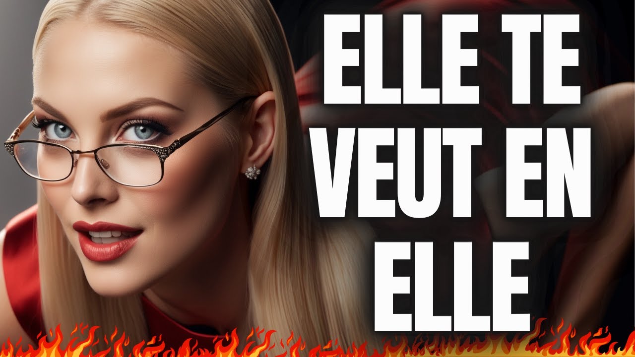 🔥Si elle fait ça, c'est qu'elle t'aime ! 👀❤️