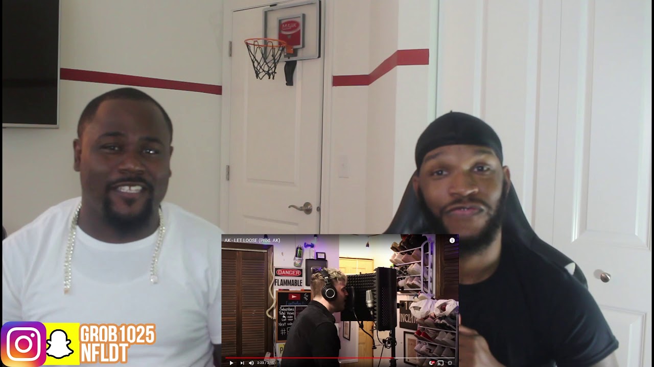 iamtherealak - LET LOOSE REACTION!!