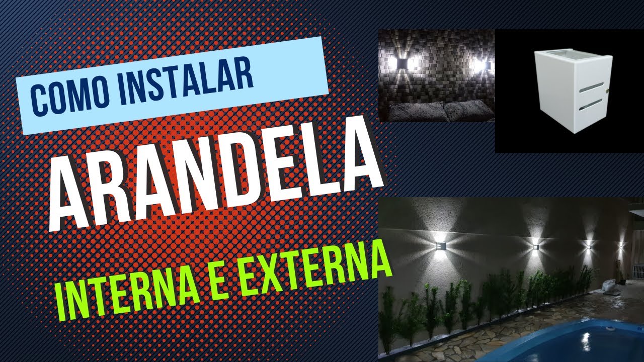 Como instalar arandela interna externa, passo a passo