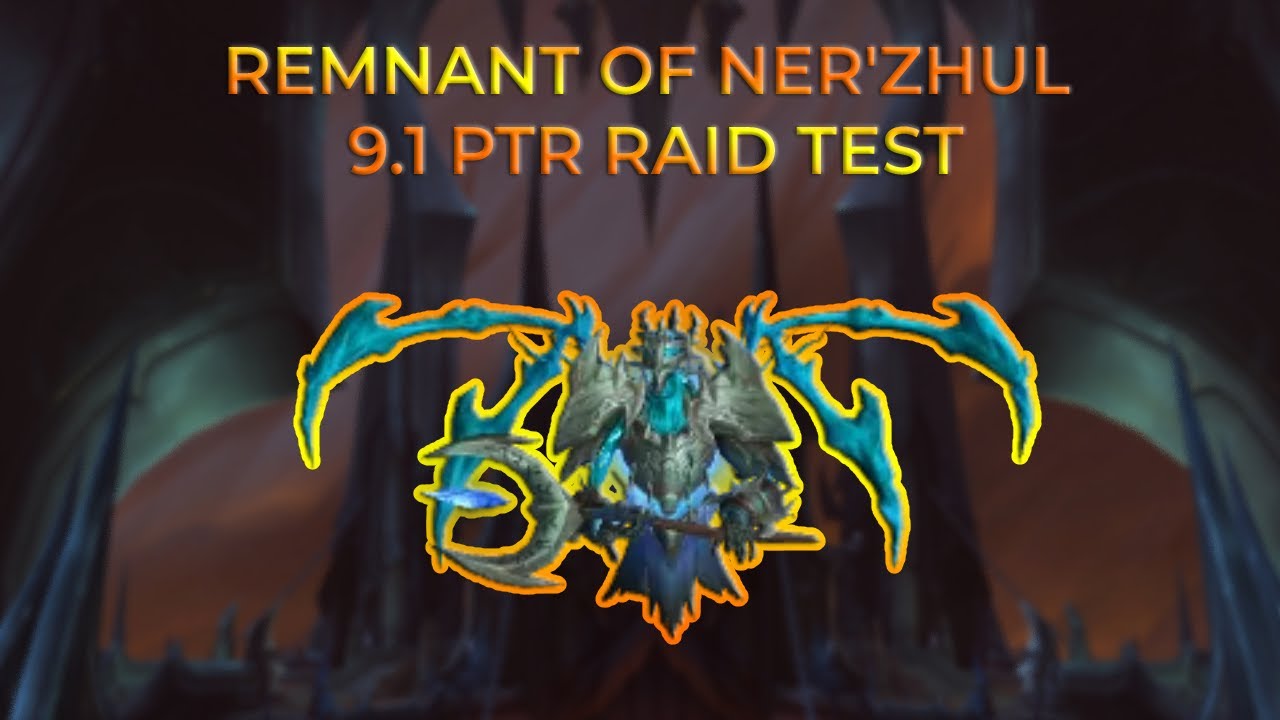 Remnant of Ner'zhul Heroic Sanctum of Domination 9.1 PTR Raid Testing | Boomkin POV