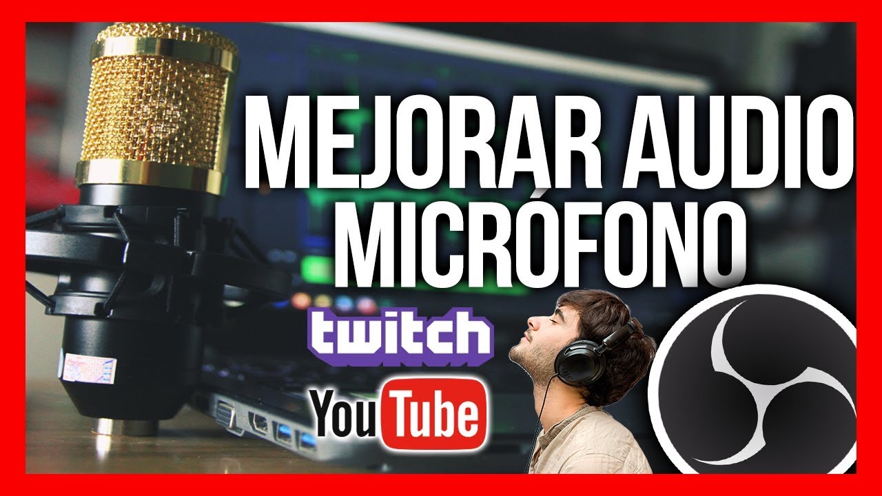 Como MEJORAR la CALIDAD de cualquier MICRÓFONO en OBS 🎙 ELIMINAR RUIDO y MÁS! (FILTROS OBS)