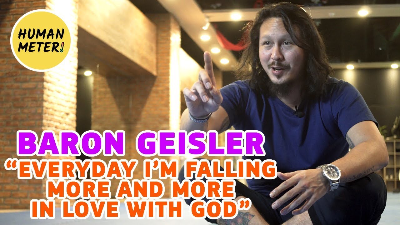 Baron Geisler: I'm In Love With God | HumanMeter