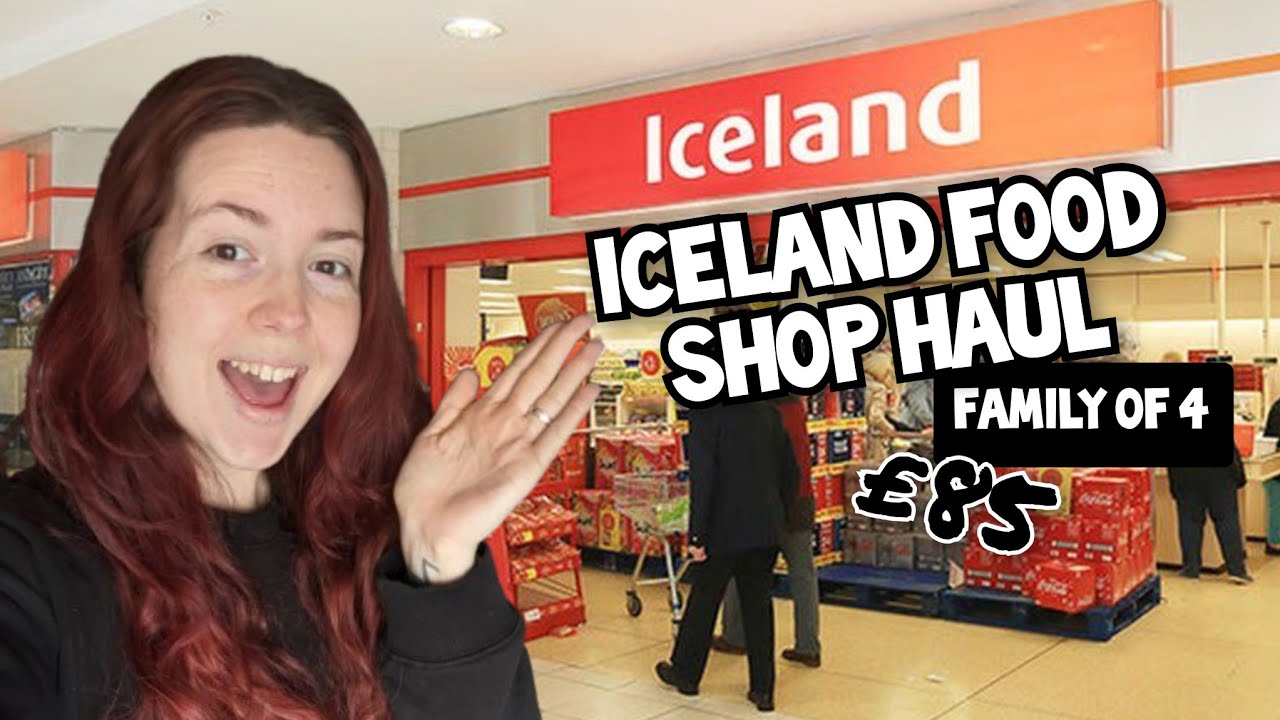 ICELAND FOOD HAUL - FAMILY OF 4 - £85 FOOD SHOP! BUDGET SHOPPING