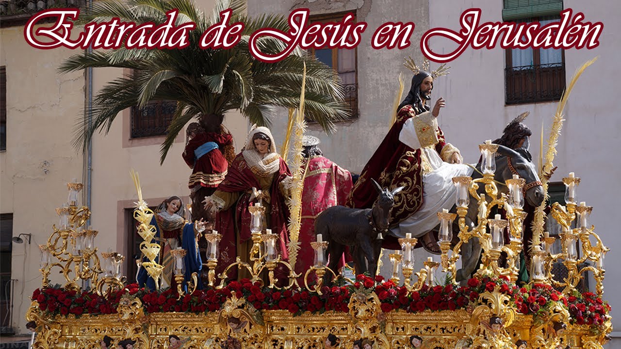 Entrada de Jesús en Jerusalén (Borriquilla) | Granada 2022