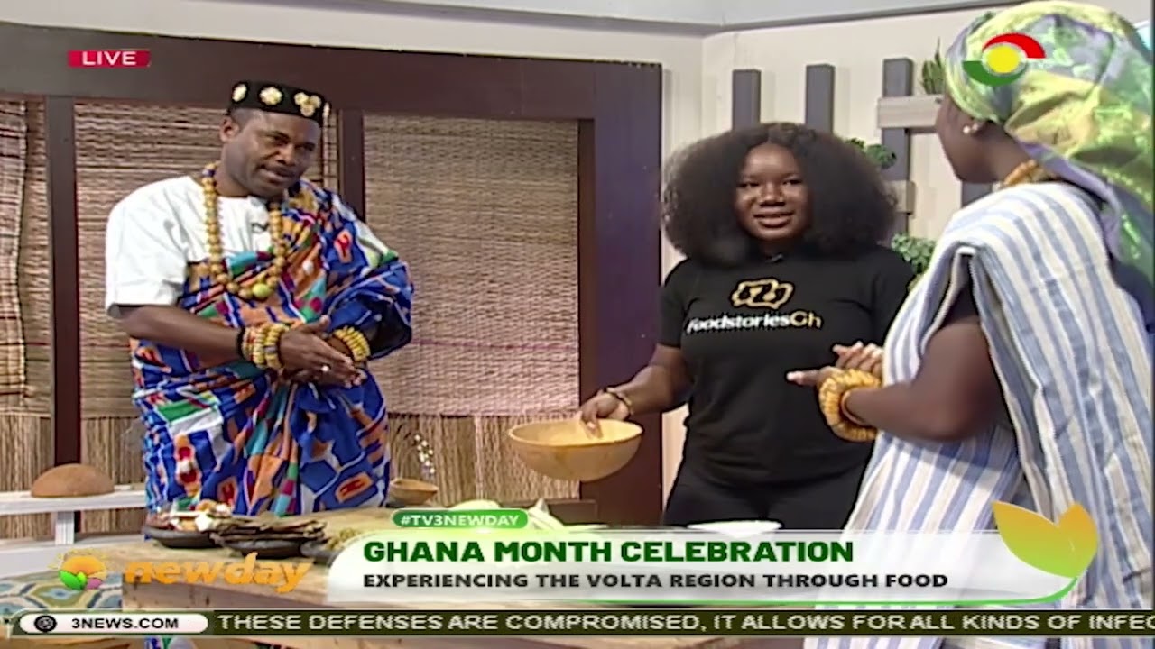 TV3Newday: Experiencing The Volta Region Through Delicious Food