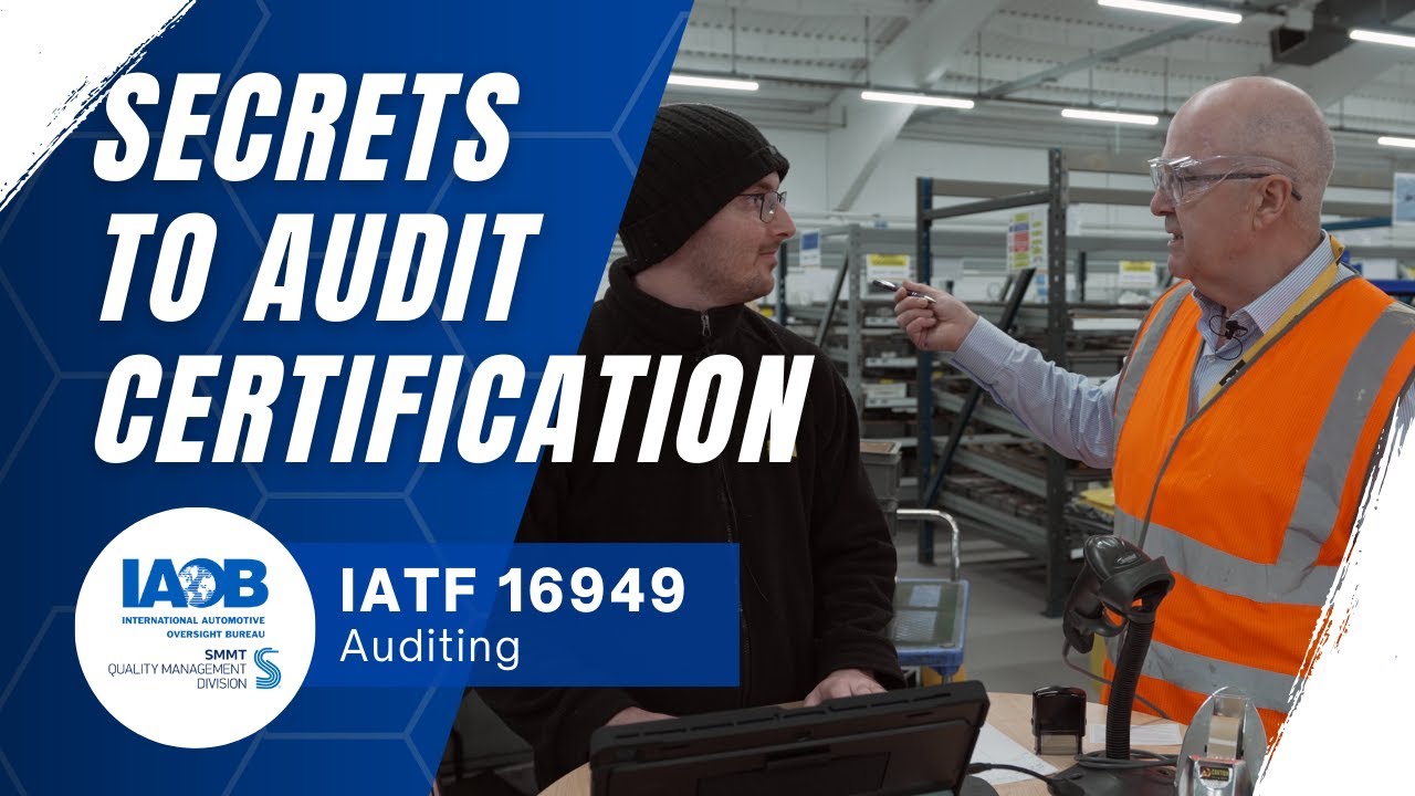 Don't Fail Your Audit! How to Audit the Certification Process (IATF 16949)