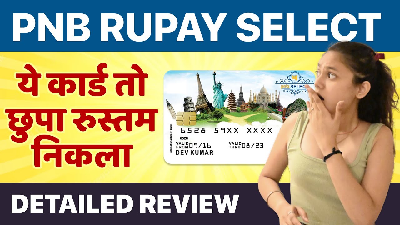 PNB Rupay Select Credit Card Review