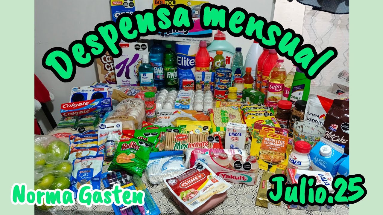 ✅ DESPENSA MENSUAL 🛒 JULIO.25 Bodega Aurrerá #normagasten