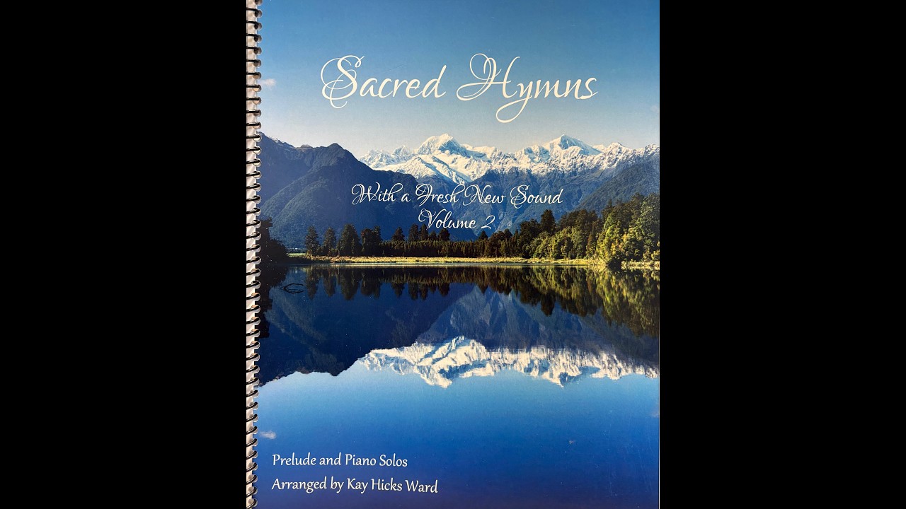 Sacred Hymns Volume 2