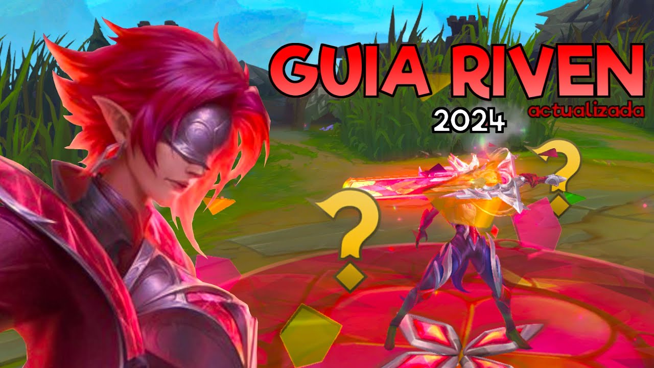 Guía básica de Riven 2024