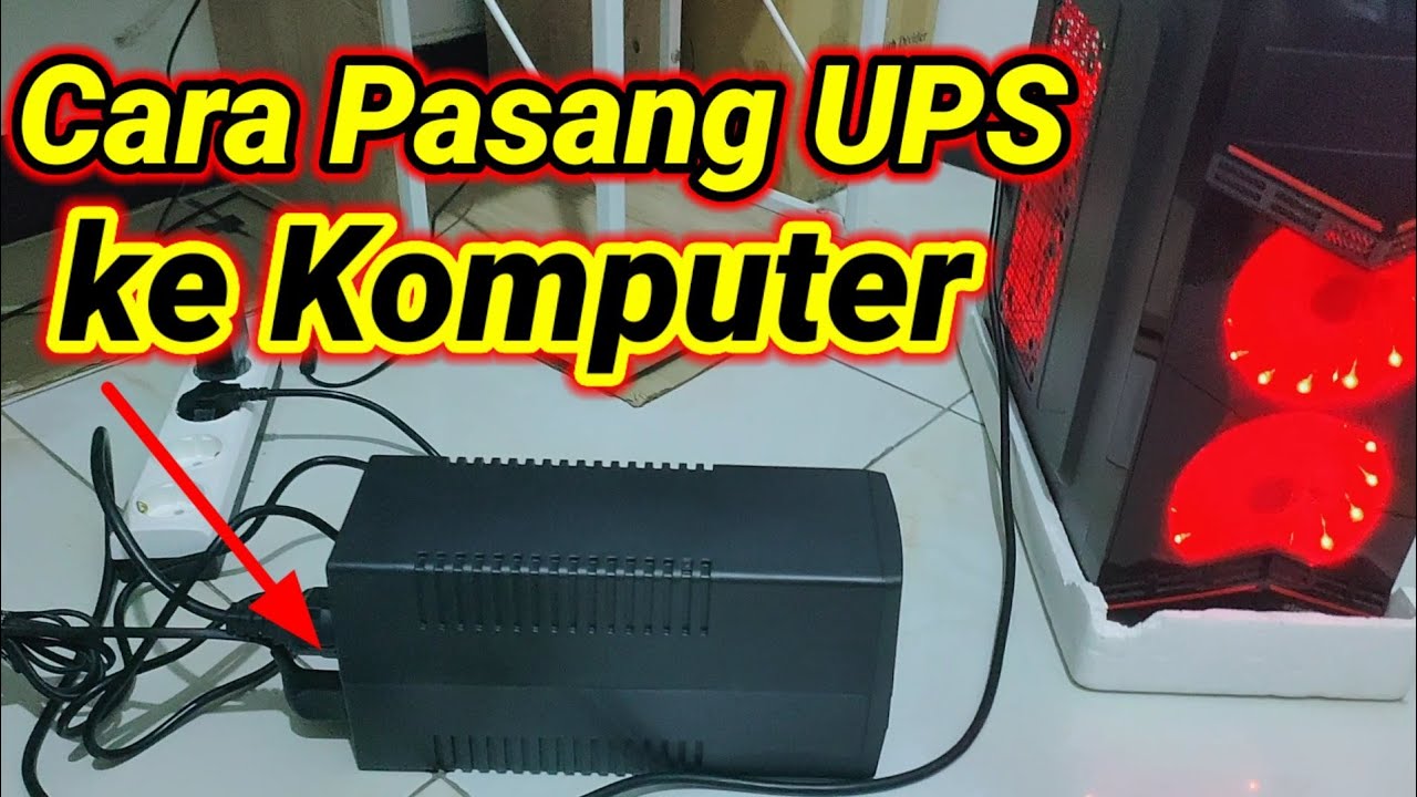 Cara pasang UPS ke komputer / PC / Laptop || Cara pasang UPS prolink 700sfc ke komputer