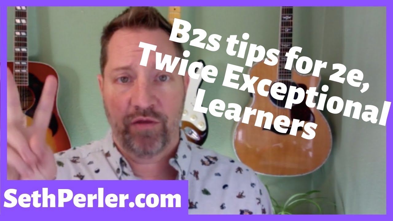 2e twice-exceptional: b2s special considerations