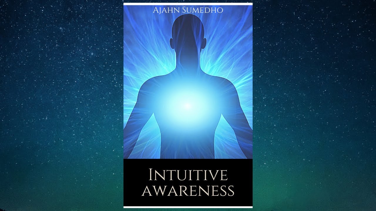Intuitive Awareness - FULL AUDIOBOOK
