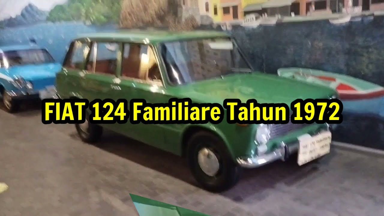 MOBIL FIAT 124 FAMILIARE TAHUN 1972