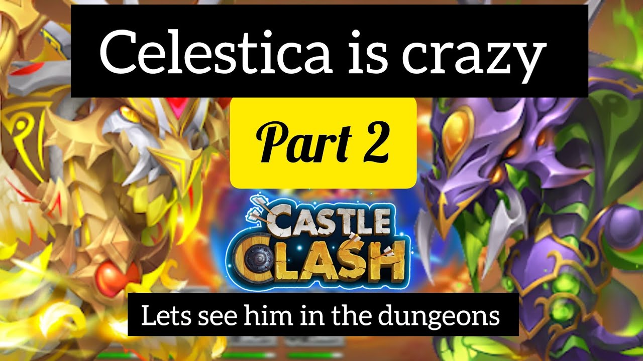 Celestica is Insane 🔥🤯 || Part 2 Best castle clash support hero || Castle Clash