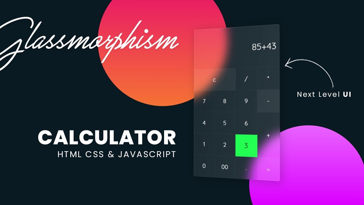 How to make Calculator With JavaScript | CSS Glassmorphism Effects | Glass morphism