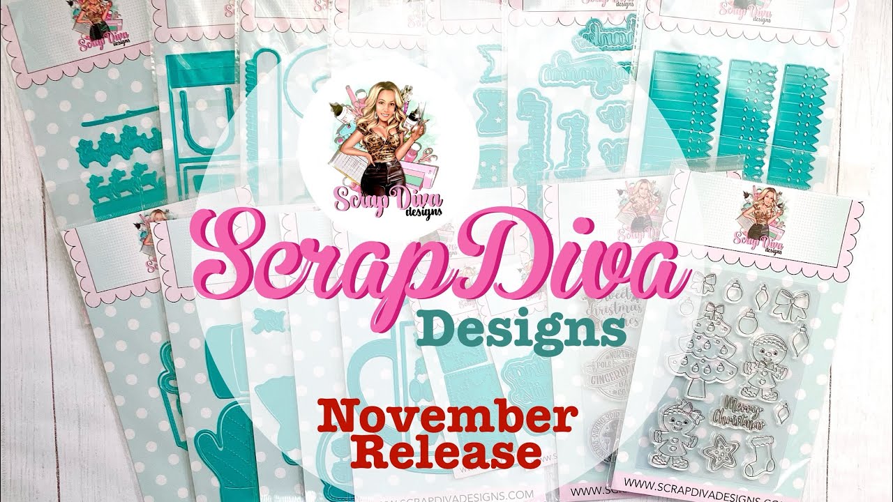ScrapDiva Designs November Release