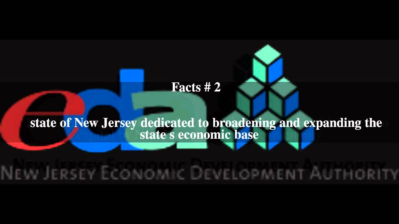 New Jersey Economic Development Authority Top # 5 Facts