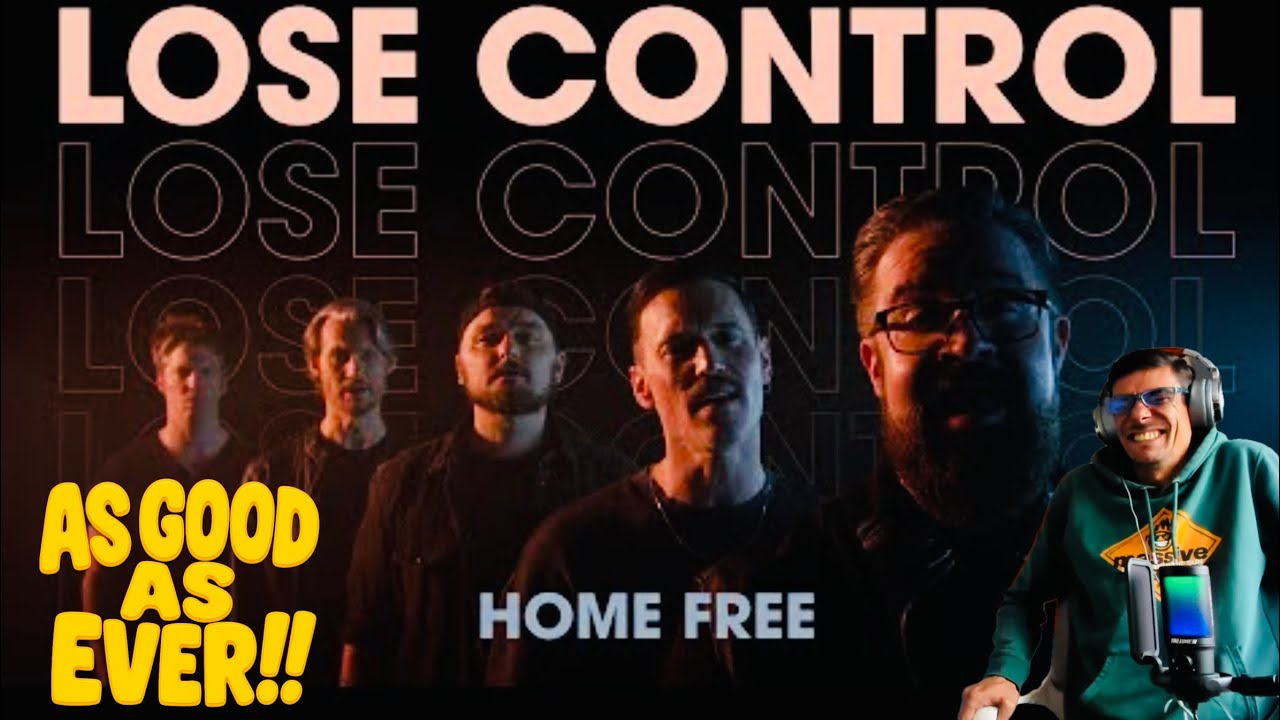 FIRST TIME HEARING HOME FREE PERFORM LOSE CONTROL - OFFICIAL VIDEO | UK SONG WRITER KEV REACTS