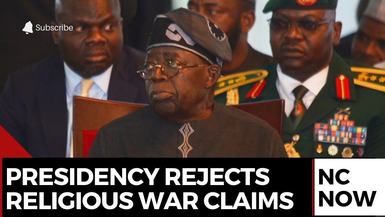 Presidency Rejects Claims of Religious War Behind Nigeria’s Insecurity