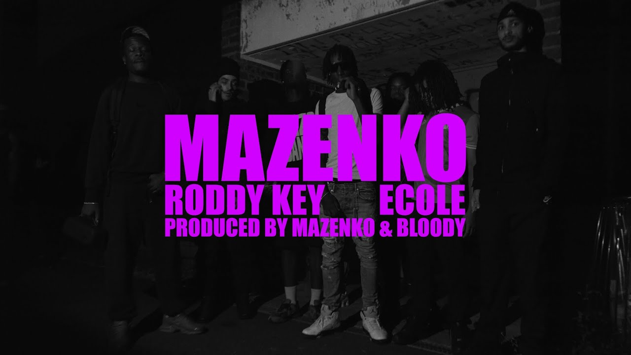 Mazenko - &Eacute;COLE feat. RODDY KEY