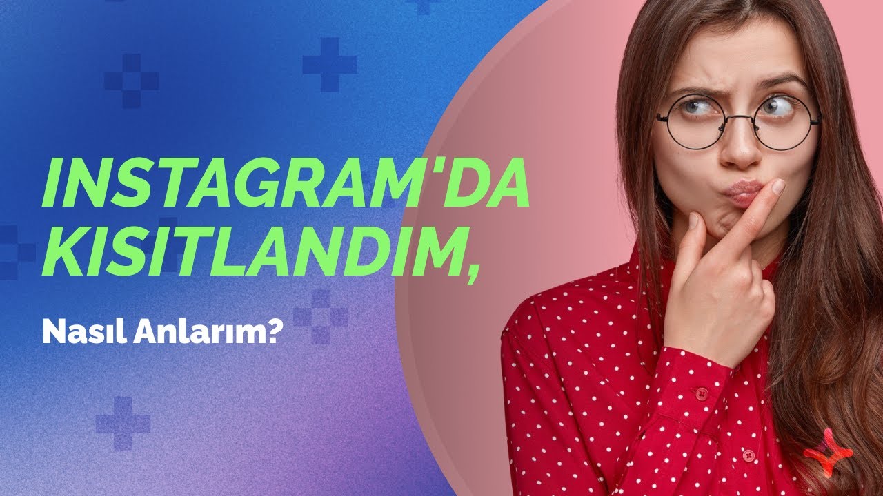Instagram'da Kısıtlandım, Nasıl Anlarım? | Fenomist