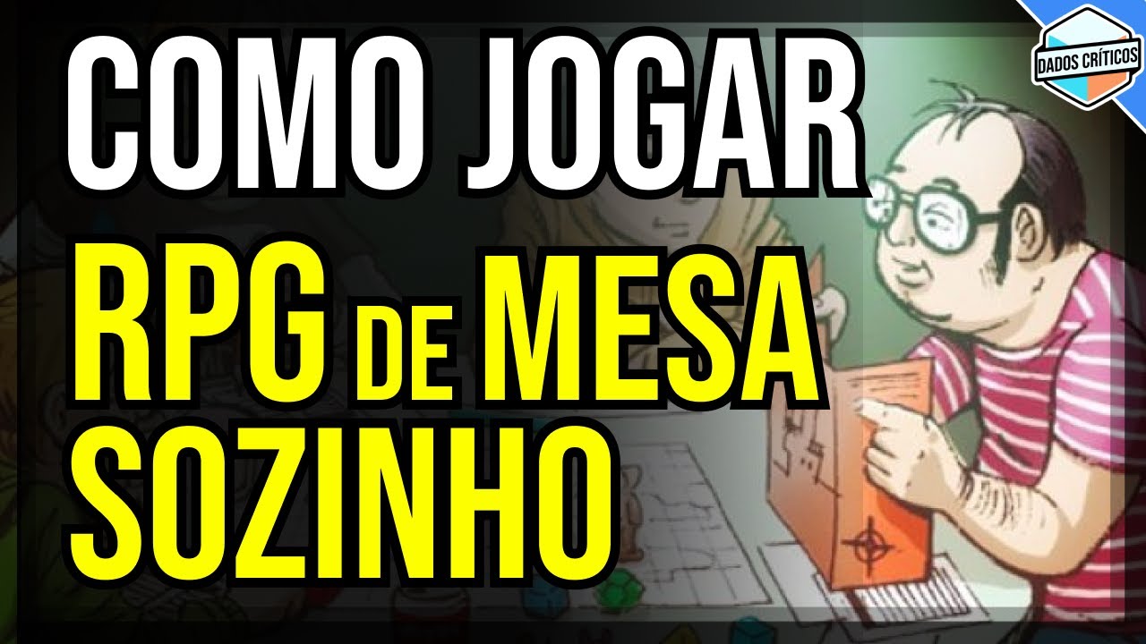 Como Jogar RPG de Mesa Sozinho