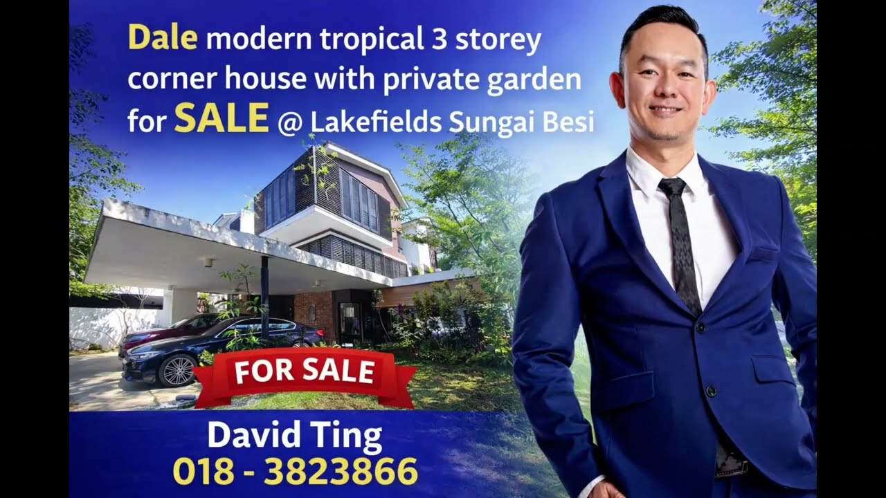 Dale tropical 3 storey corner house with private garden for Sale @ Lakefields Sungai Besi #DavidTing