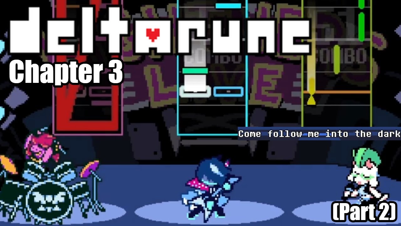 Raise Up Your Bat | Deltarune: Chapter 3 (Part 2)