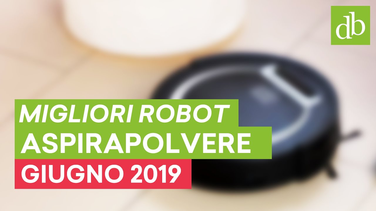 MIGLIORI ROBOT ASPIRAPOLVERE di GIUGNO 2019 • Ridble.com