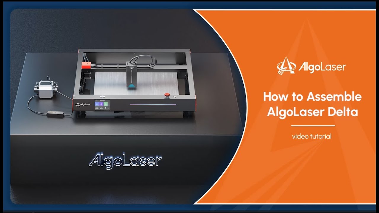 Setup Guide: How to Assemble AlgoLaser Delta 22W