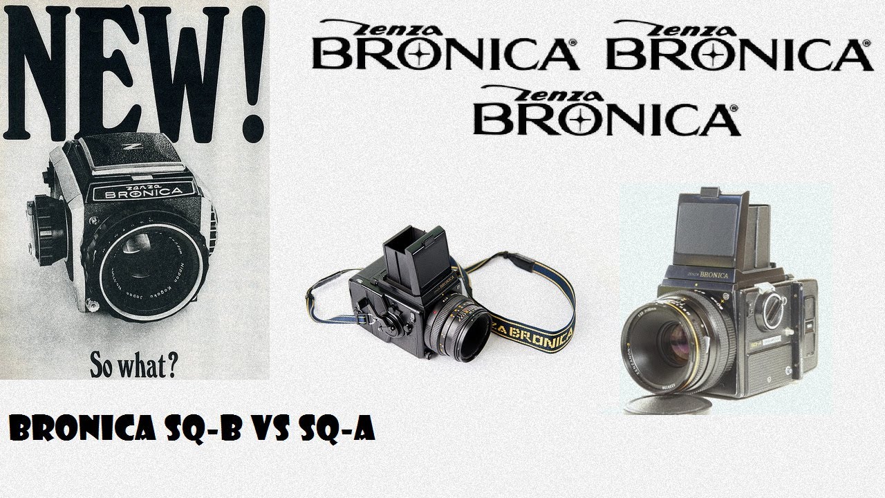 Bronica SQ A vs SQ B