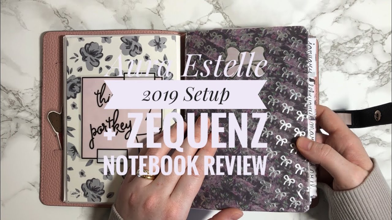 Aura Estelle 2019 Setup + Zequenz Notebook Review